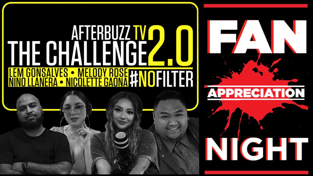 The Challenge Season 35 Episode 6 | #NoFliter Podcast: Fan Appreciation Night | Afterbuzz Tv
