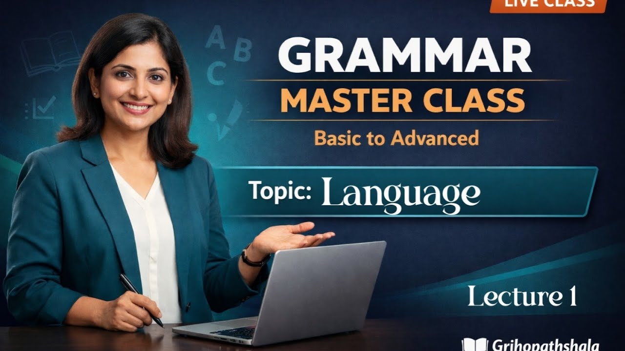 Lecture 1 • Language • English Grammar