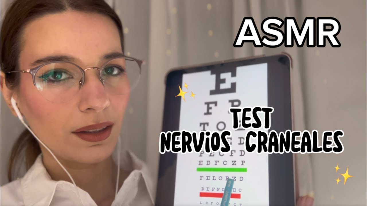 ASMR| Déjame EXAMINAR tus NERVIOS CRANEALES ✨👩🏻‍⚕️ y RELÁJATE 💖