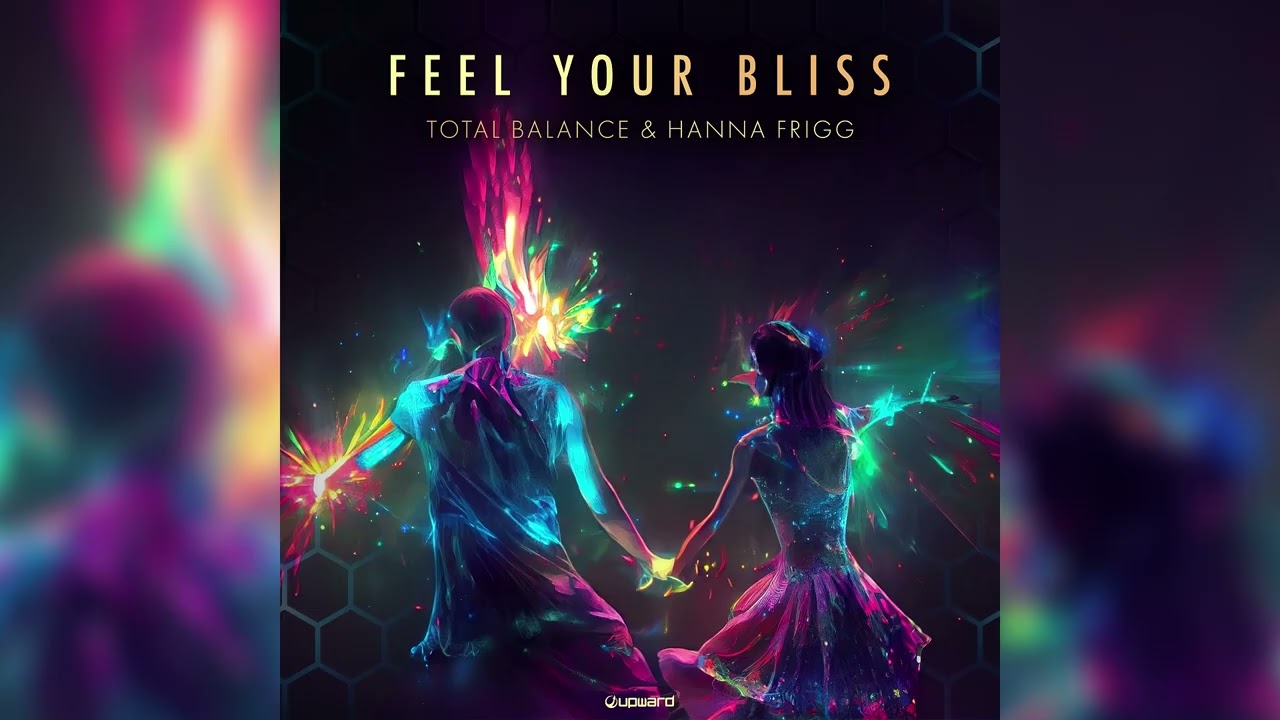 Total Balance & Johanna - Feel your Bliss