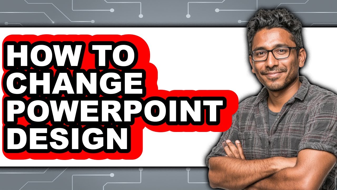 How to Change Powerpoint Design (easy Method)
