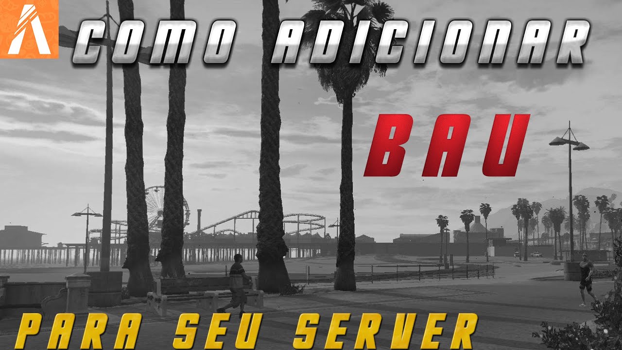 [TUTORIAL FIVEM] Como adicionar BÁU no seu servidor de roleplay
