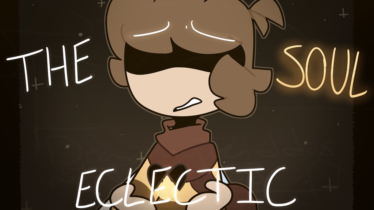 The Soul Eclectic | SAMS War Au | Animatic