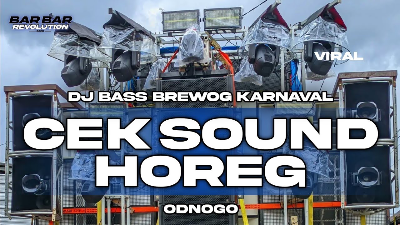 DJ CEK SOUND • BASS HOREG KARNAVAL BREWOG • DJ TERBARU 2025
