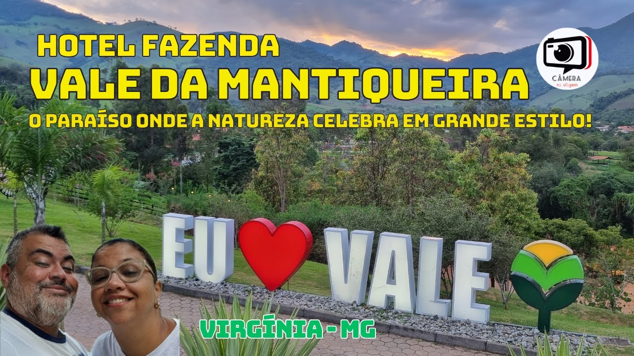 HOTEL FAZENDA VALE DA MANTIQUEIRA / VIRGÍNIA MG 