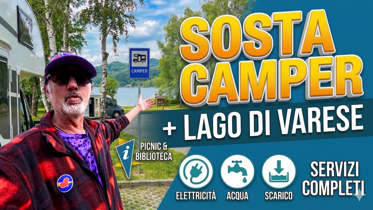 Area Sosta Camper Gavirate (Varese): Servizi, Prezzi e Tour Completo