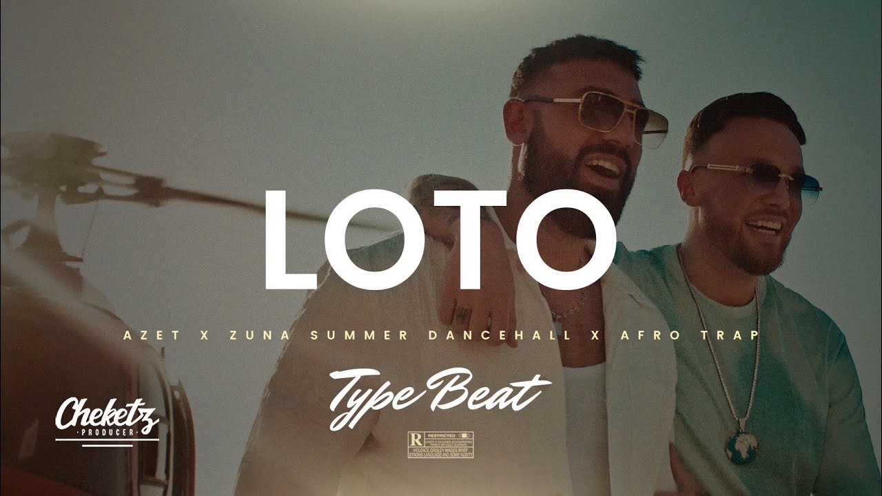Type Beat Azet x Zuna &ldquo;Loto&rdquo; &ndash; Summer Flute Dancehall x Afro Trap Instrumental
