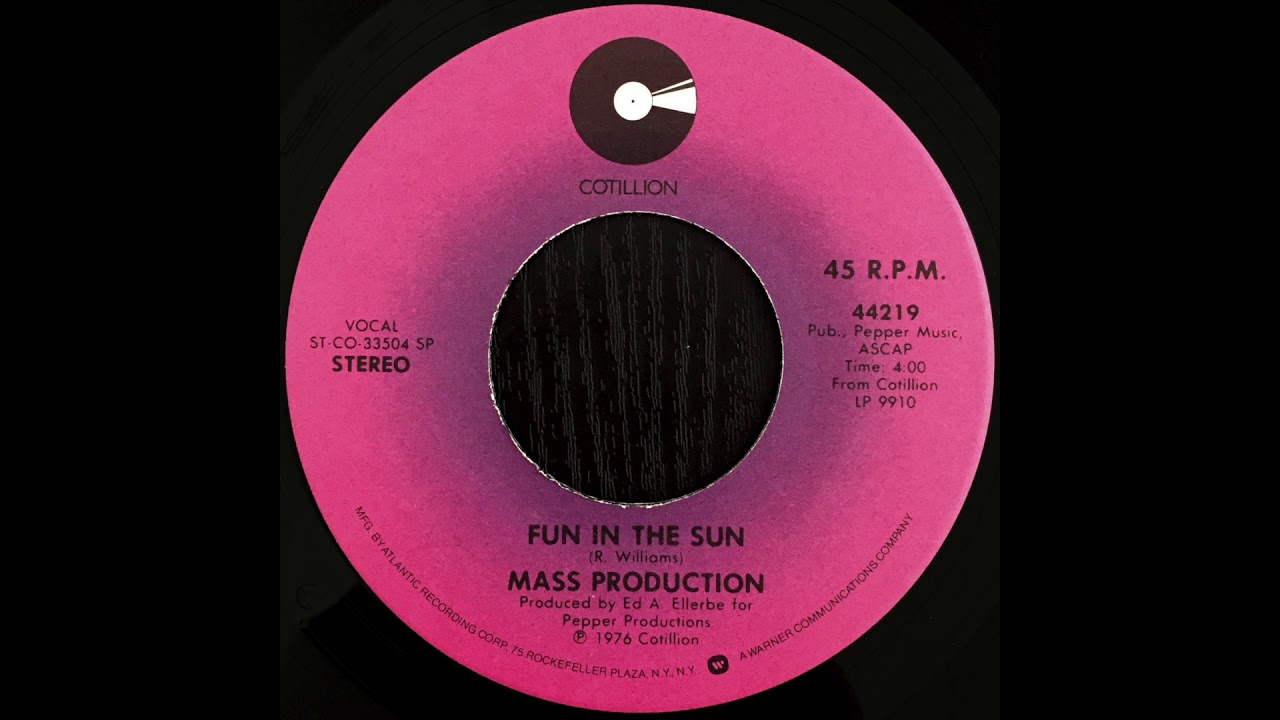 Mass Production - Fun In The Sun
