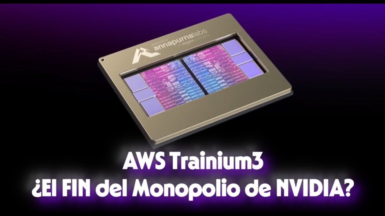 &iquest;El FIN del Monopolio de NVIDIA? An&aacute;lisis del AWS Trainium3