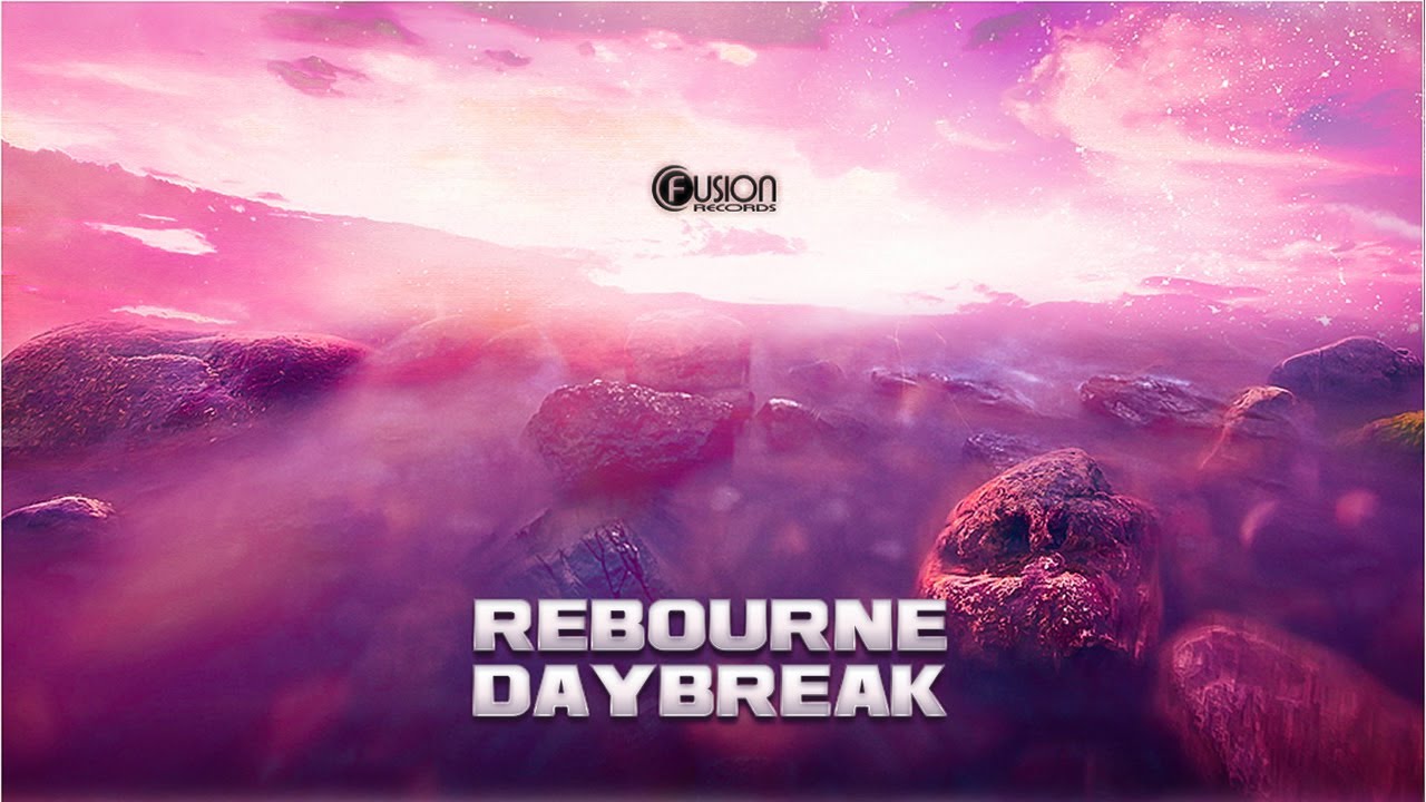Rebourne - Daybreak [Official Preview]