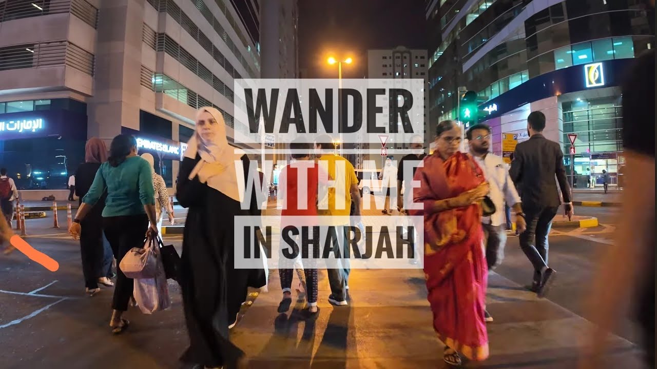 Wander with Me - in Sharjah, Al Qasmia