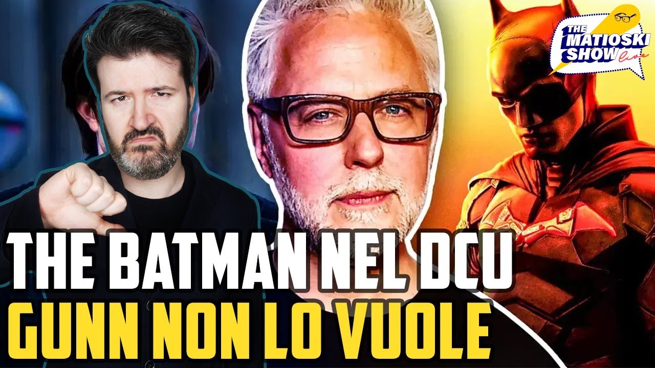 The Batman Nel DCU? James Gunn Dice No! - Matioski Clip