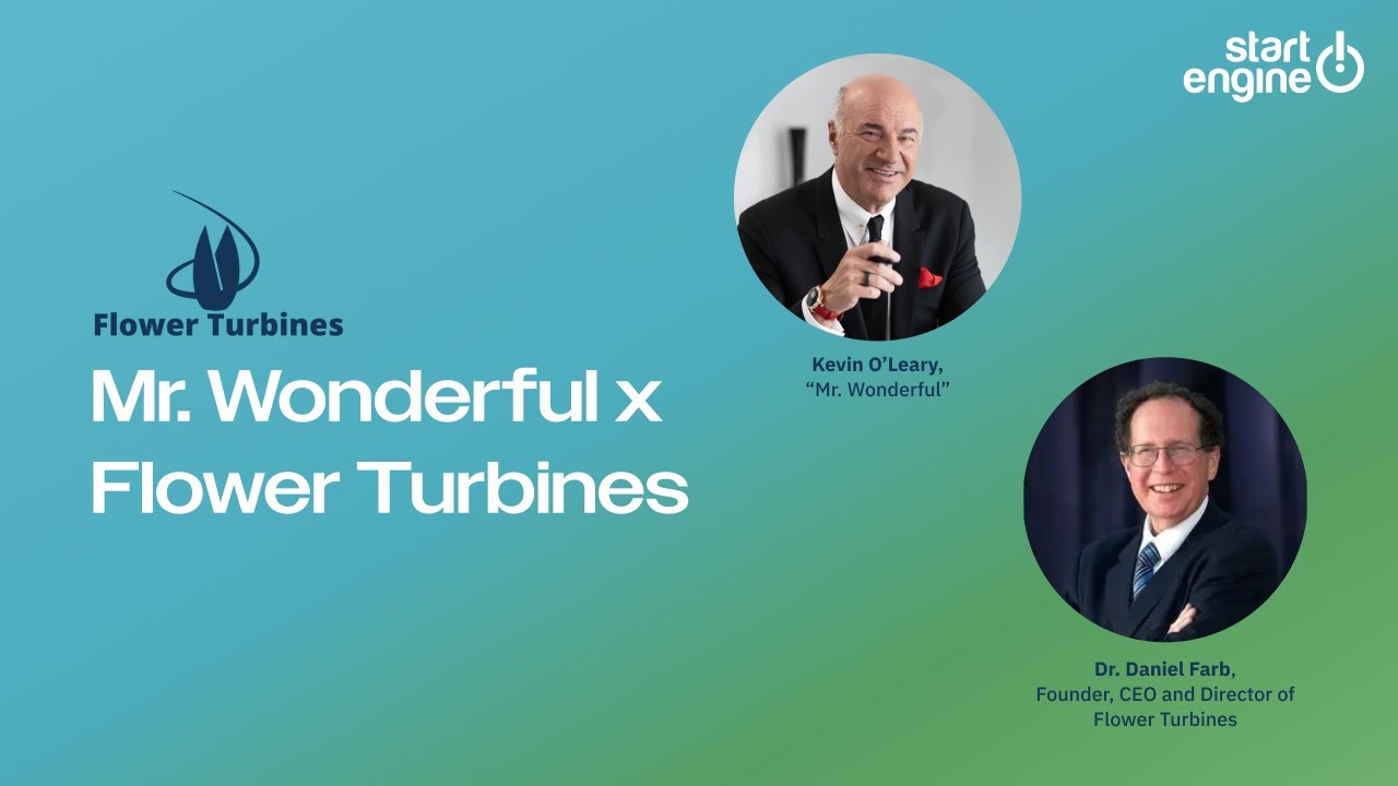 Mr. Wonderful X Flower Turbines