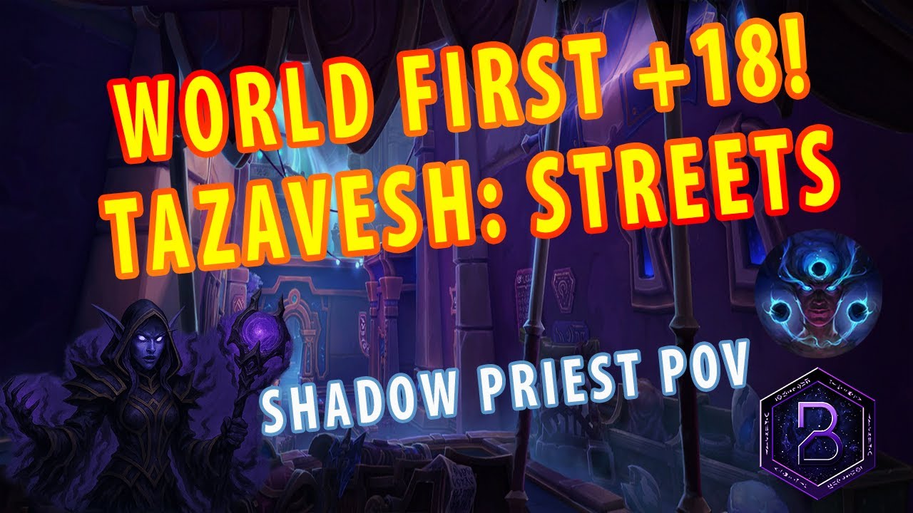 +18 Tazavesh : Streets | Shadow Priest PoV!