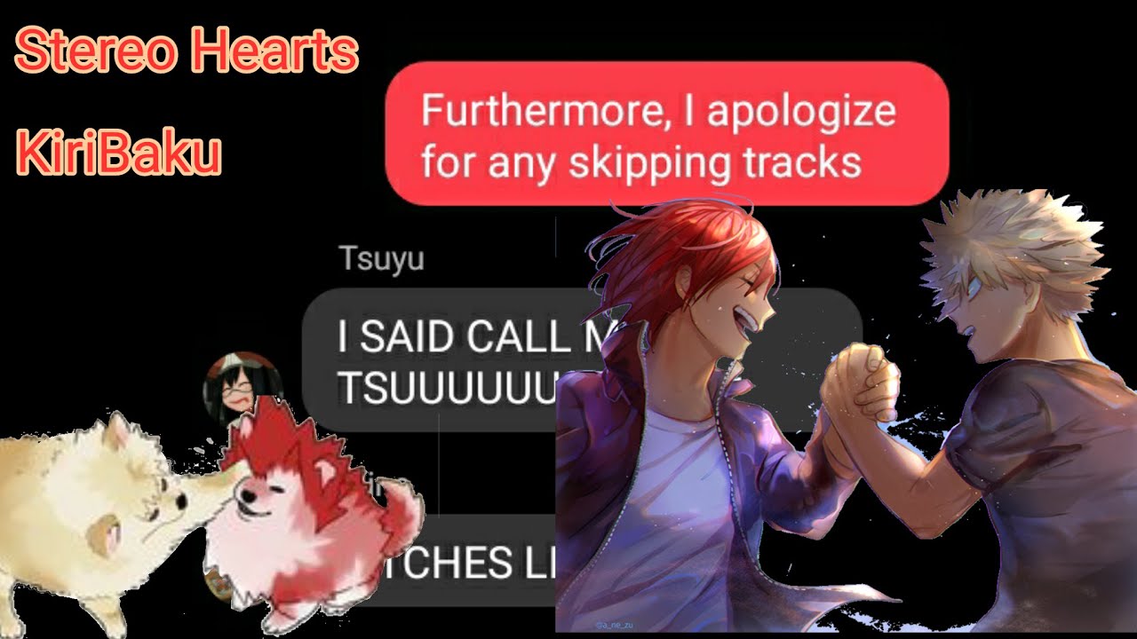Stereo Hearts KiriBaku lyric prank