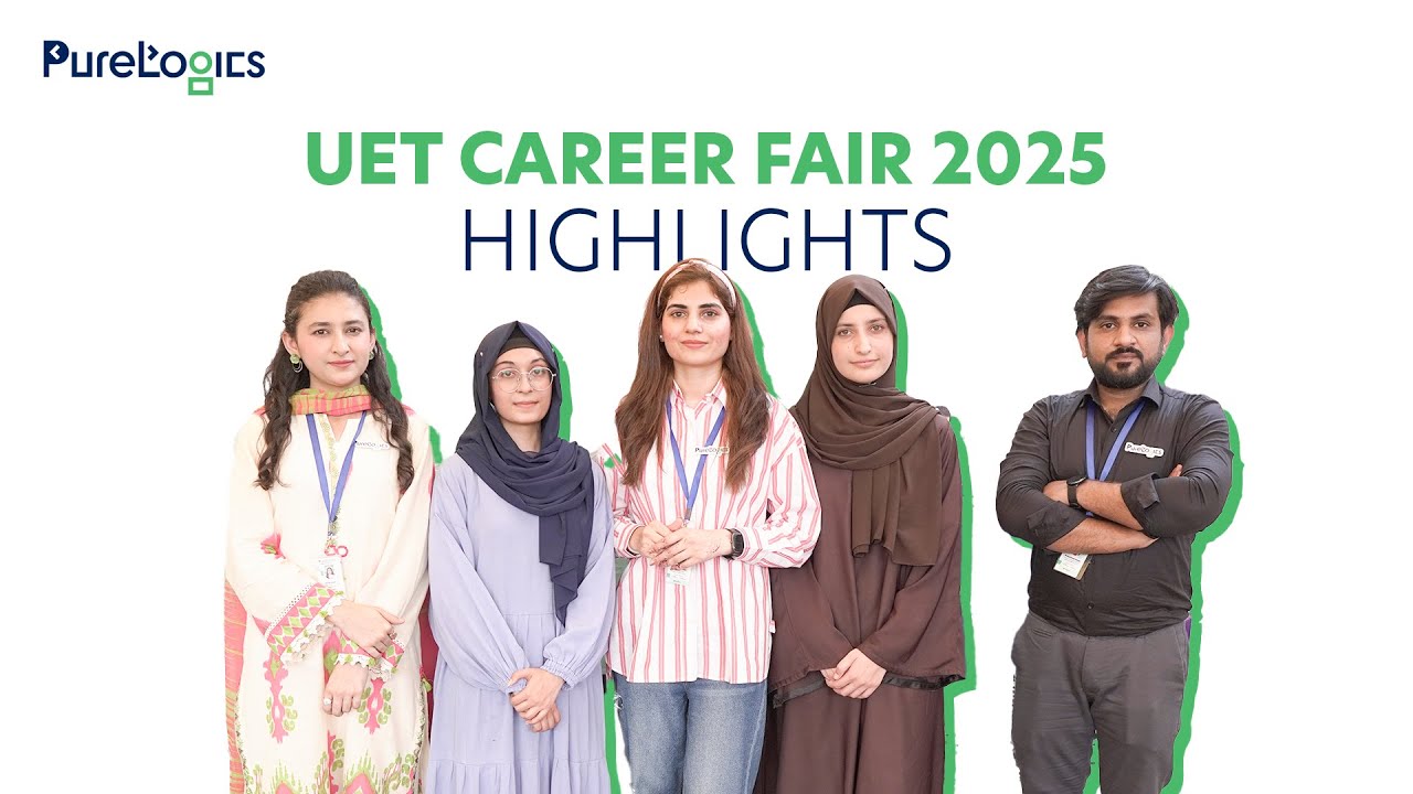 UET Career Fair 2025 | Event Highlights | PureLogics