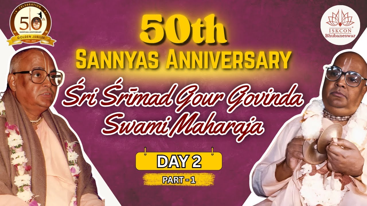 06. Bhubaneswar | Day 2| Part 1| 50th Sannyas Anniversary | Srila Gour Govinda Swami | 4th Apr 2025