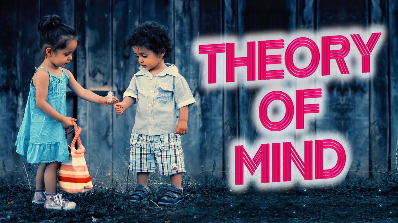 What is Theory of Mind? | Psychology 101