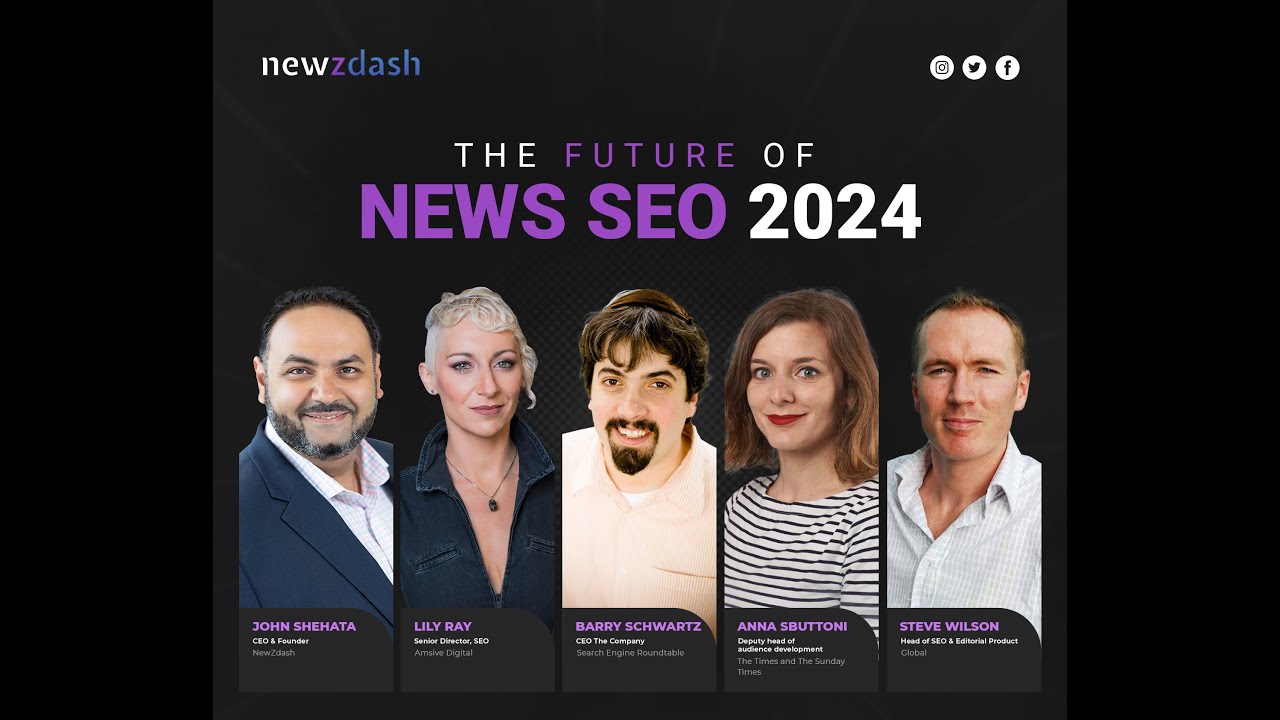 The Future of News SEO 2024-News SEO Future, Challenges, and LIVE Q&A
