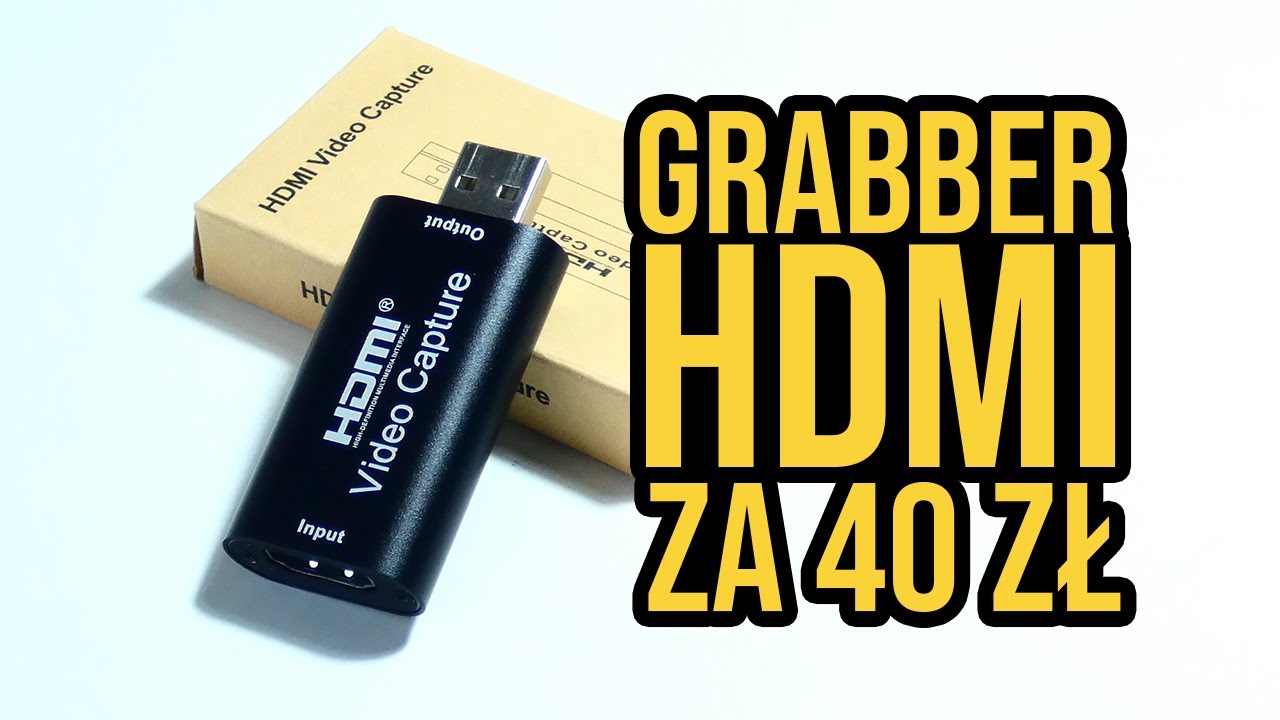 NIESAMOWITY GRABBER HDMI ZA 40ZŁ! - Test i porównanie z LGP2