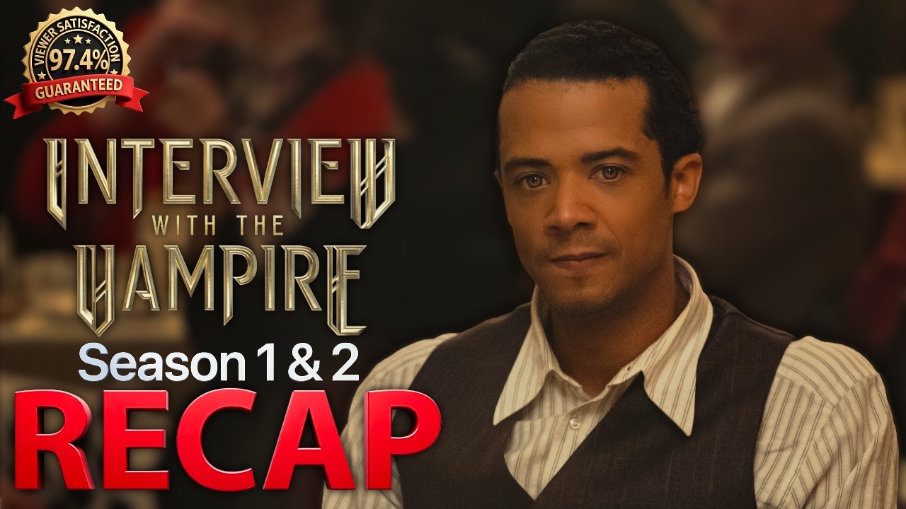 Interview With the Vampire RECAP | Full Breakdown Before Season 3
