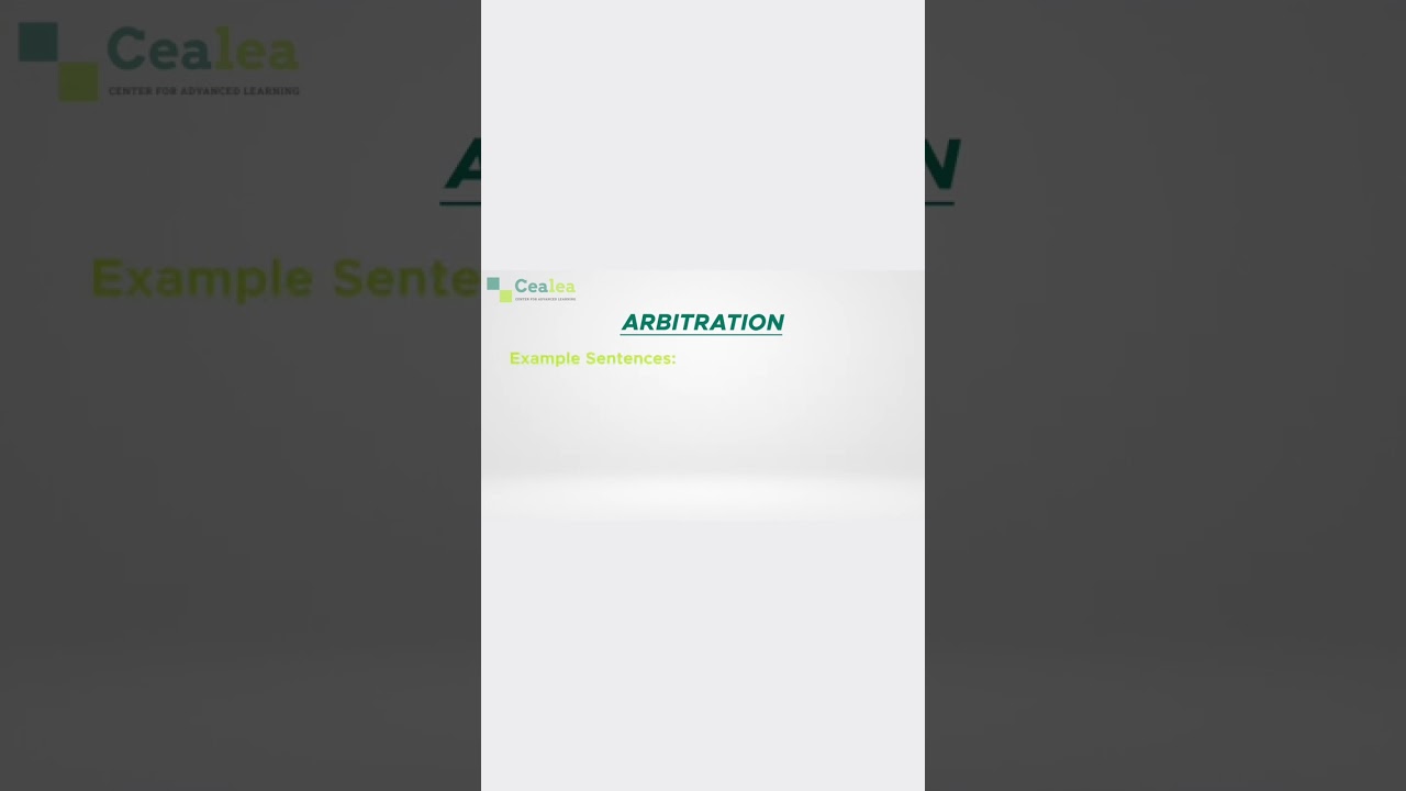 Learn How to Use Arbitration - meaning, synonyms, antonyms, and example sentences.