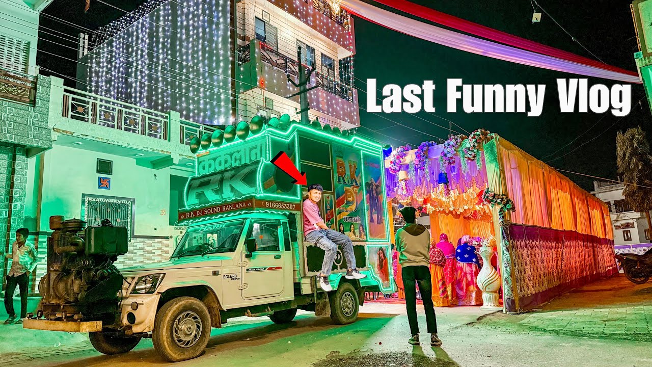 Last Funny Vlog 😢 | RK DJ Ka Aakhri DJ Function