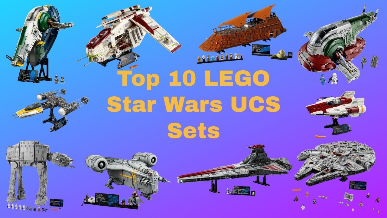Top 10 LEGO Star Wars UCS Sets