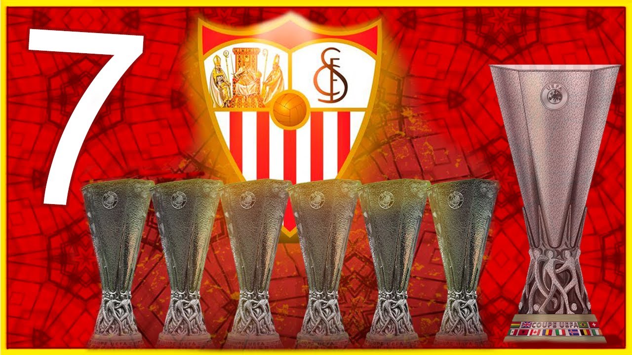 Las 7 EUROPA LEAGUE del SEVILLA FC ❤ 🏆🏆🏆🏆🏆🏆🏆 el REY de la Copa de la UEFA