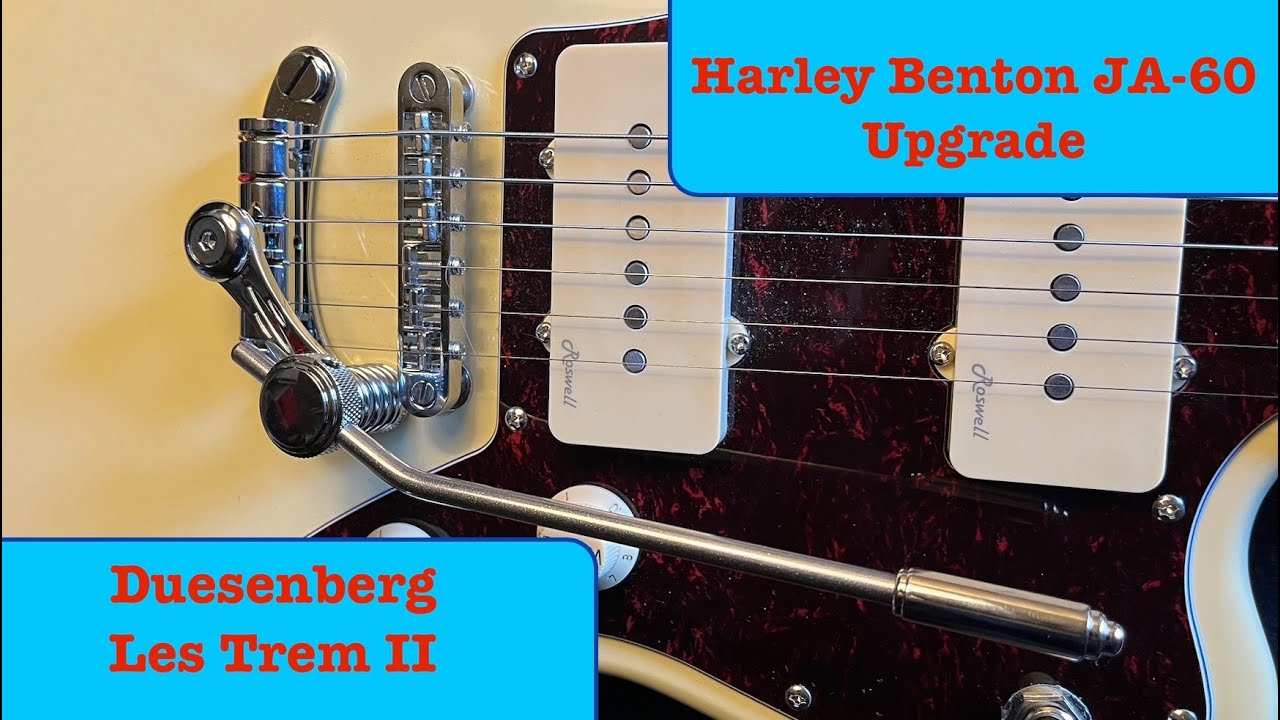 Harley Benton JA-60 upgrade! Duesenberg Les Trem II