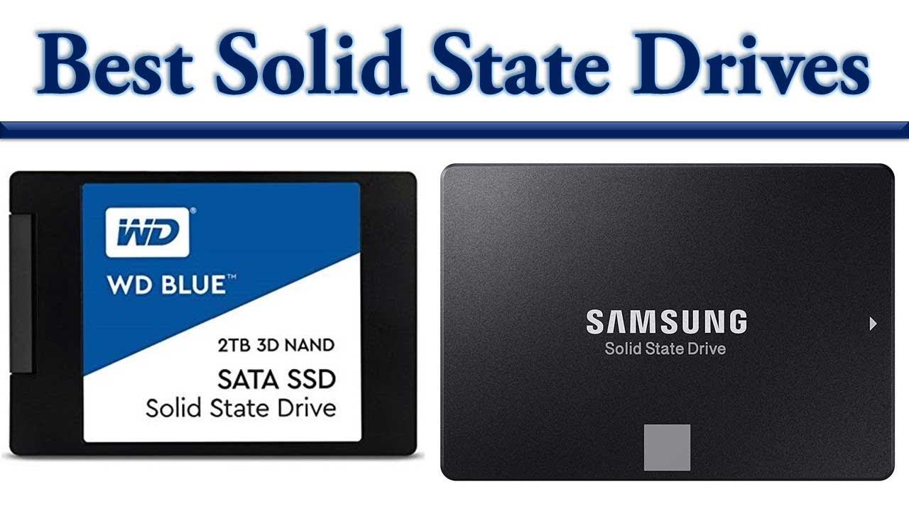 5 Best Solid State Drives &ndash; Solid State Drives Reviews