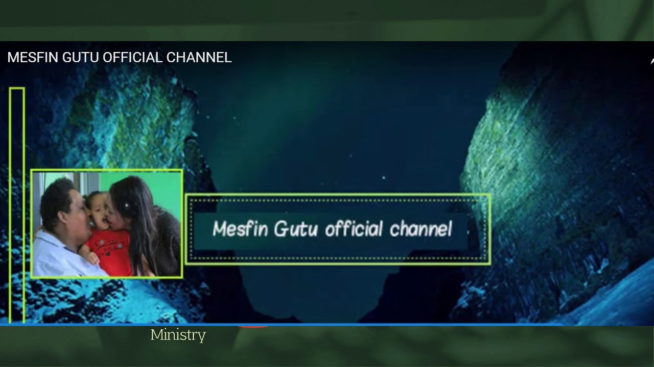 MESFIN GUTU OFFICIAL CHANNEL ዬቱን ጀምሬ ዬቱን