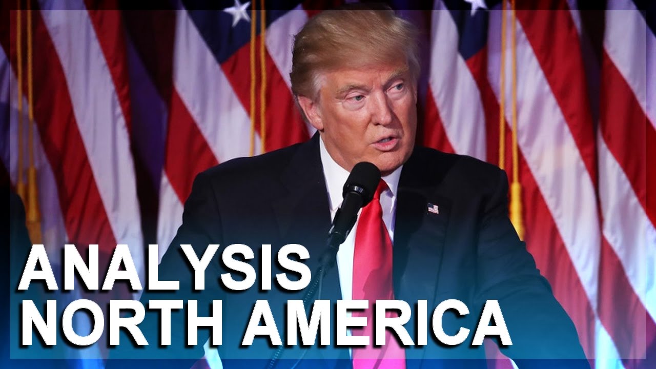 Geopolitical analysis 2017: North America, Part 2 of 2