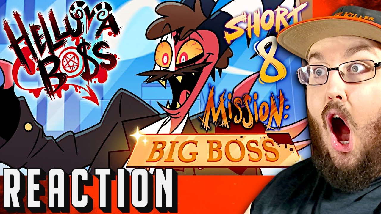 HELLUVA BOSS IS BACK! HELLUVA SHORTS 8 // MISSION: BIG BOSS // HELLUVA BOSS REACTION!!!