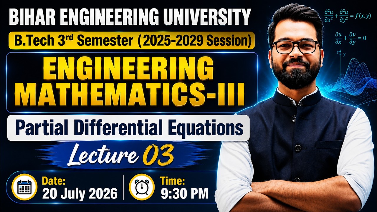 Engineering Mathematics-III | Partial Differential Equations(PDE) Introduction | B.Tech 3rd Sem #beu