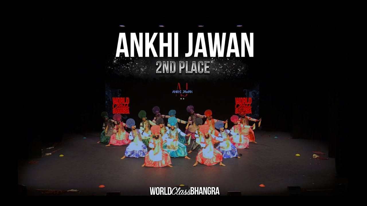 World Class Bhangra 2022 | Ankhi Jawan - 2nd Place