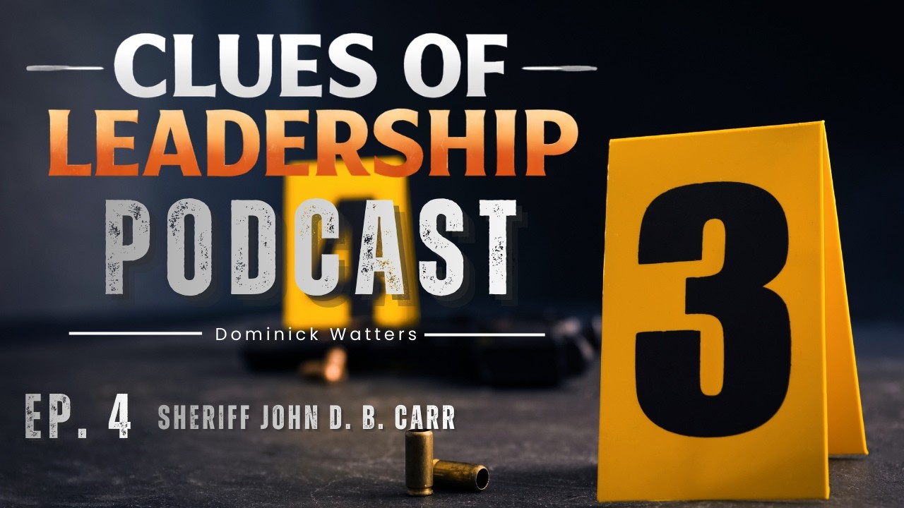 John D. B. Carr: Heavy Is the Head that wears the crown: Real Talk from an Elected Sheriff