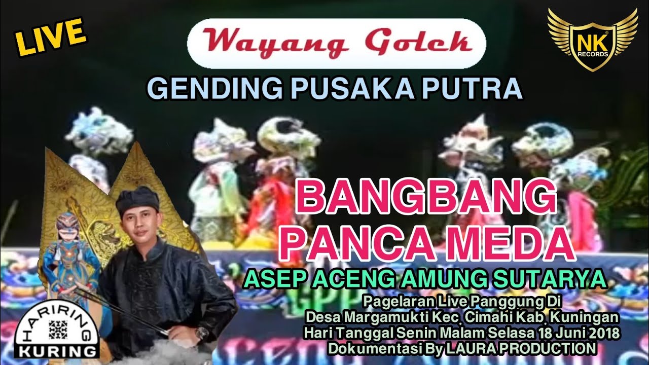 Gr Gending Pusaka Putra - Asep Aceng AS - Bangbang Panca Meda | Wayang Golek (Official Live Video)