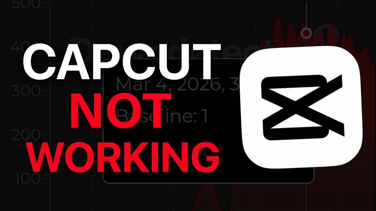 CapCut Is Not Working Today?!  Here’s What’s Happening