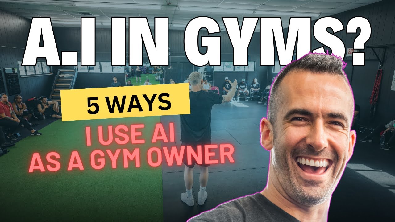 5 Ways I Use AI Every Day As A Gym Owner
