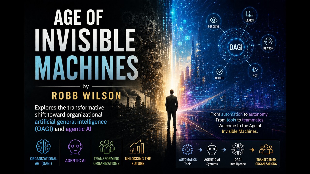 Age of Invisible Machines