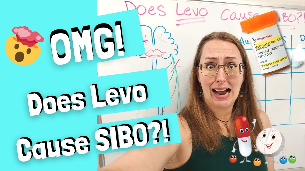 Does Levothyroxine Cause SIBO?
