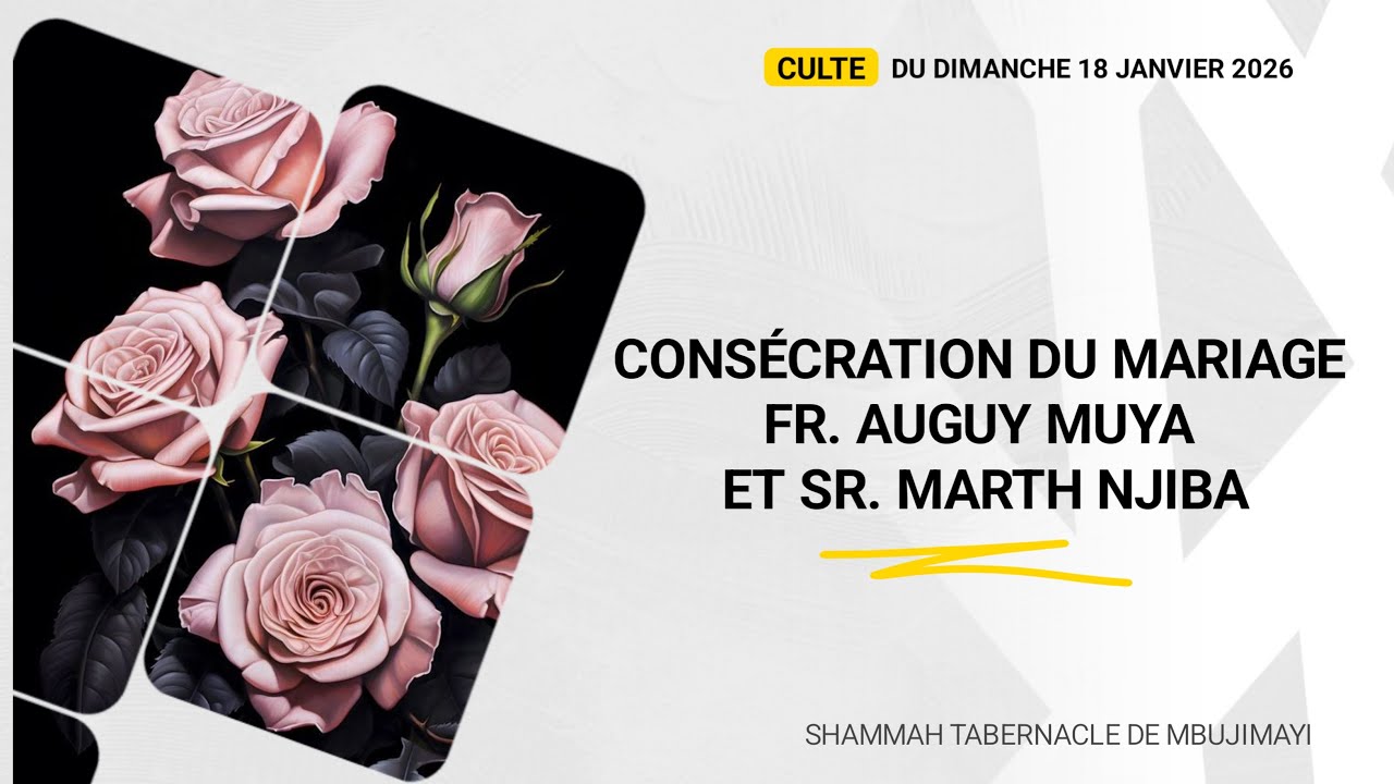 CONSECRATION U MARIAGE FR. AUGUY MUYA ET SR. MARTH NJIBA