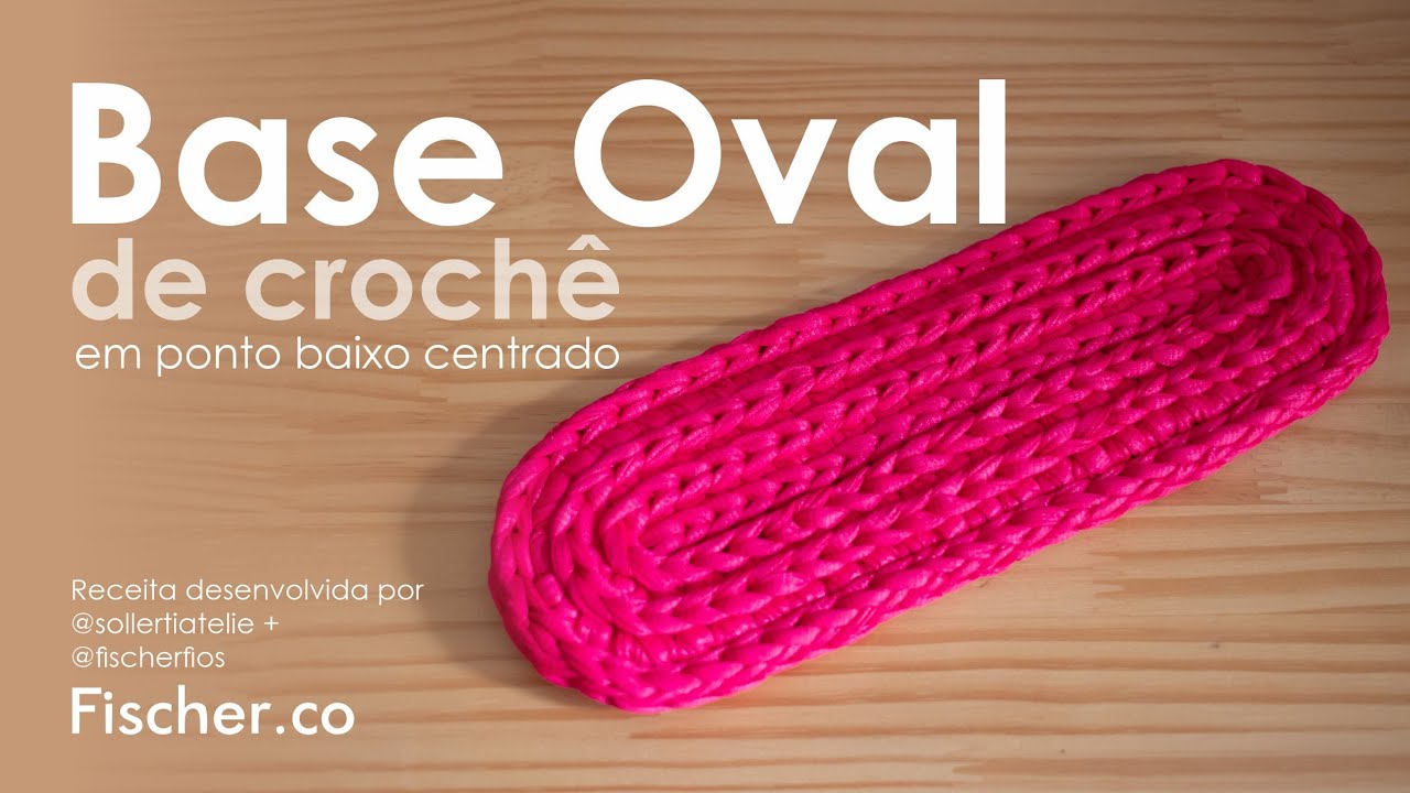 Base Oval de crochê em ponto baixo com Fio Lume da Fischer | @sollertiatelie