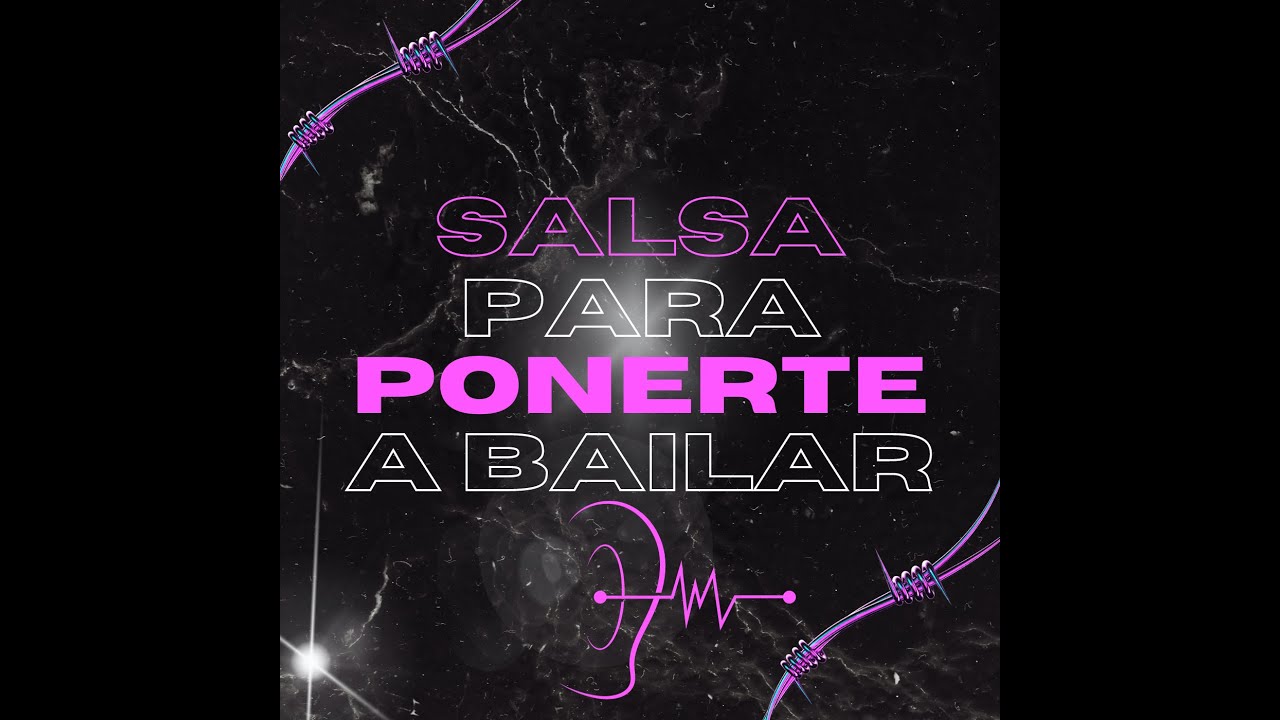 Salsa para ponerte a bailar #Dance #Bailar #PaQueLoGocen