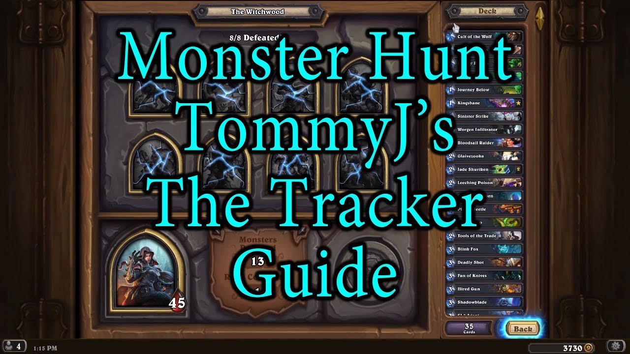 Hearthstone: Witchwood Tess Greymane, The Tracker Hunt Guide