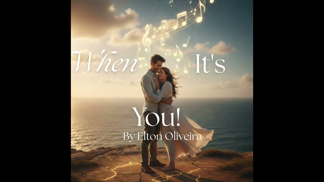 🎵 “When It’s You”