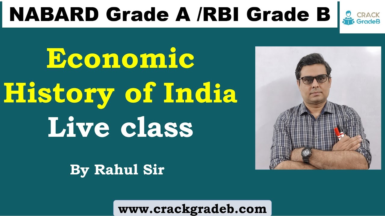 Economic History of India for RBI/NABARD