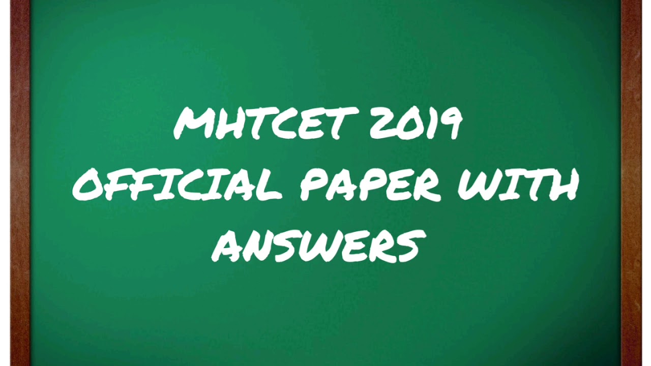MHTCET 2019 PAPERS PDF . Link in description.  Best of luck .