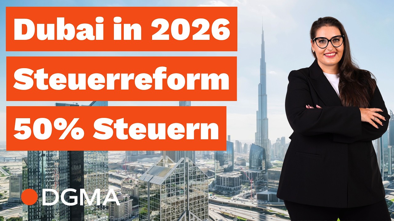 Das ist neu in Dubai 2026! (Steuern, Gesetze, Vorgaben, etc.)
